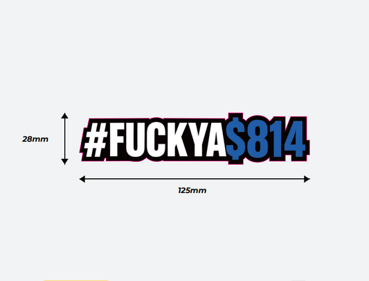 "#FCKYA814" STICKER